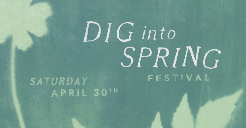 Dig Into Spring Festival, terrain (Westport, CT), 30 April