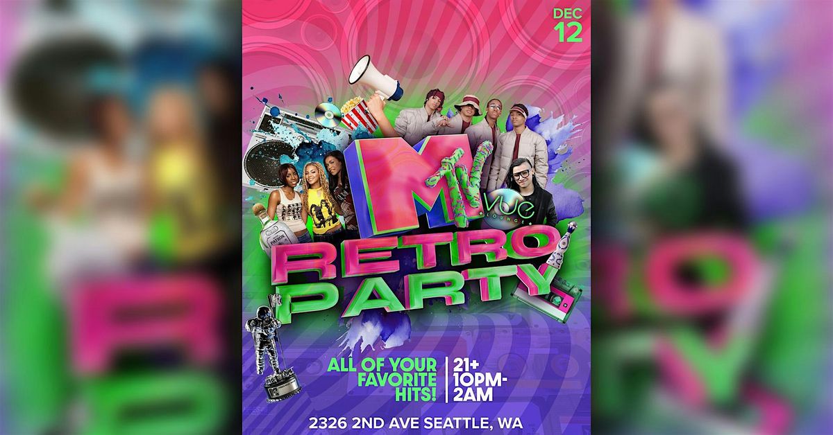 MTV Retro Party, 12 December | Event in Seattle | AllEvents