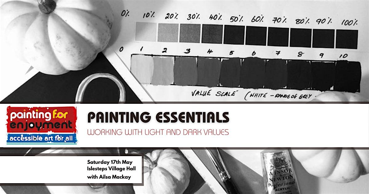Painting Essentials - Working with light and dark, 31 May | Event in Dumfries | AllEvents