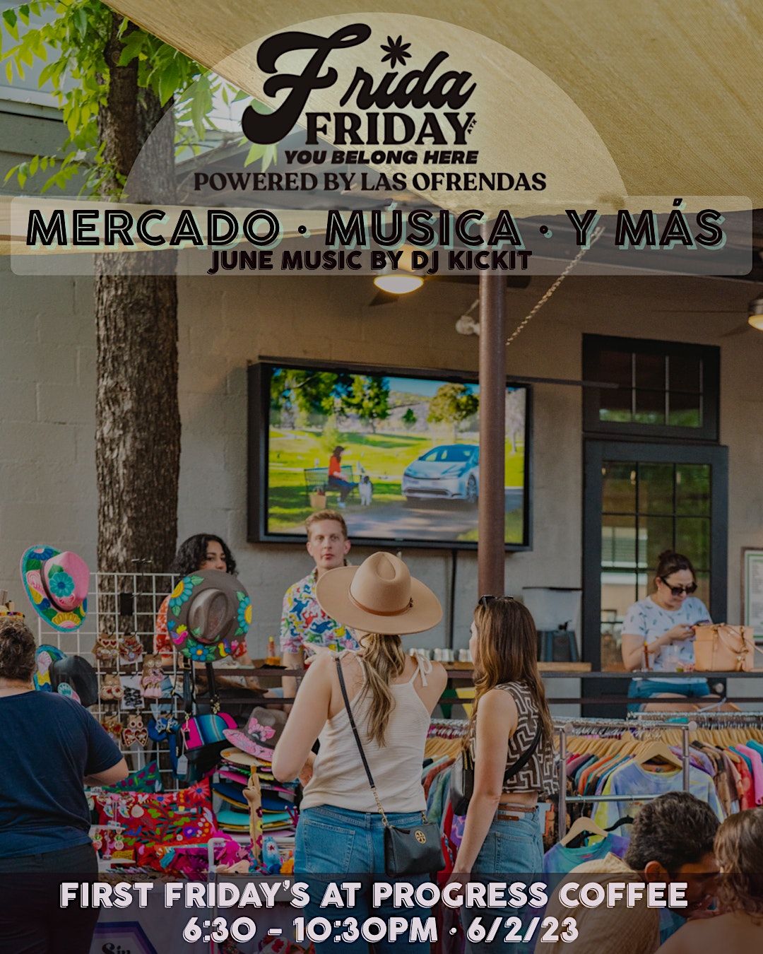 First Friday At Progress Coffee With Frida Friday ATX July Progress 