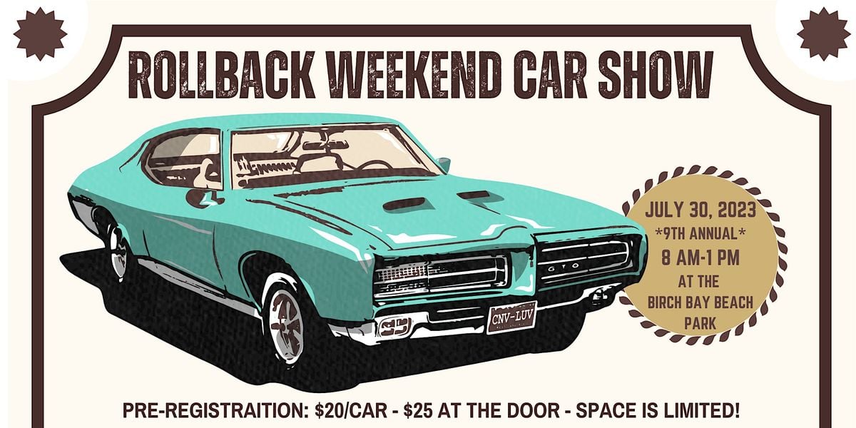 Rollback Weekend Car Show, Birch Bay Beach Park 7930 Birch Bay Dr