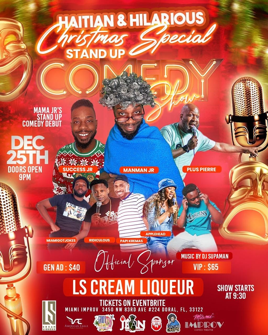 Haitian & Hilarious "Christmas Special" Stand Up Comedy Show, Miami
