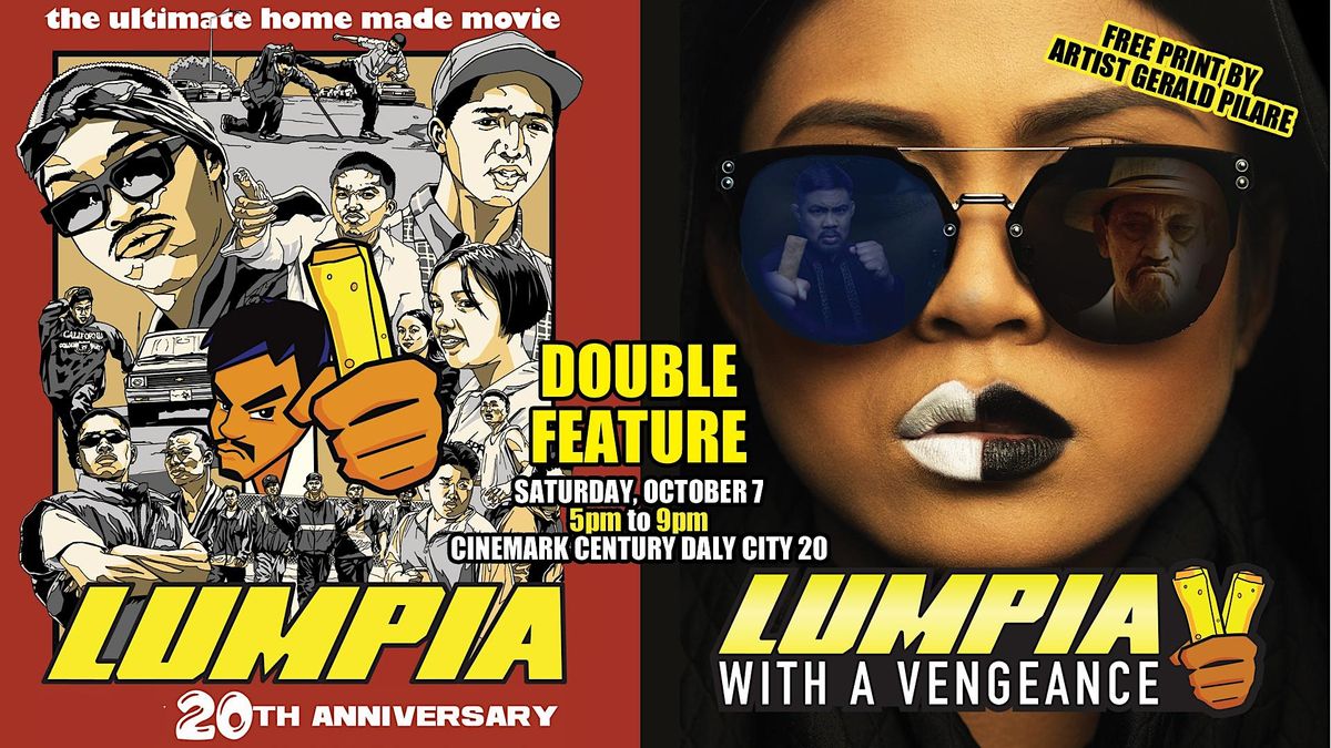 Daly City DOUBLE FEATURE Screening of LUMPIA & LUMPIA WITH A VENGEANCE