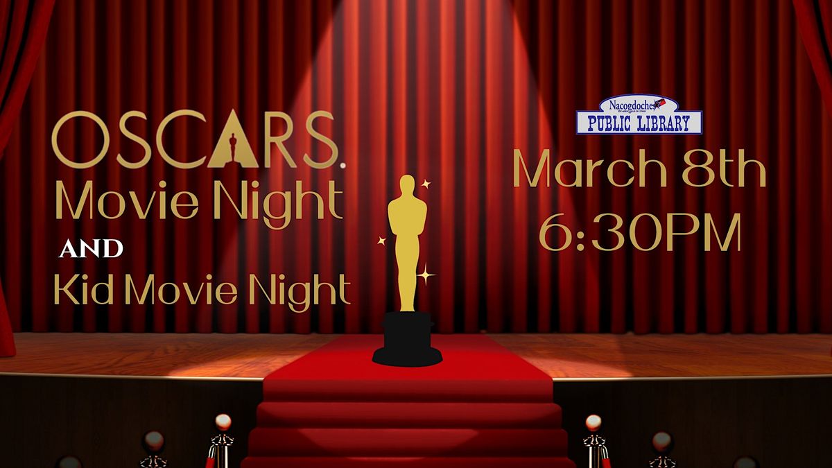 Oscar Movie Night (Big Read), Nacogdoches Public Library, 8 March 2024