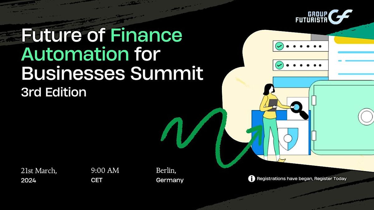  Future of Finance Automation for Businesses Summit, Berlin, 21 March Bildidee 