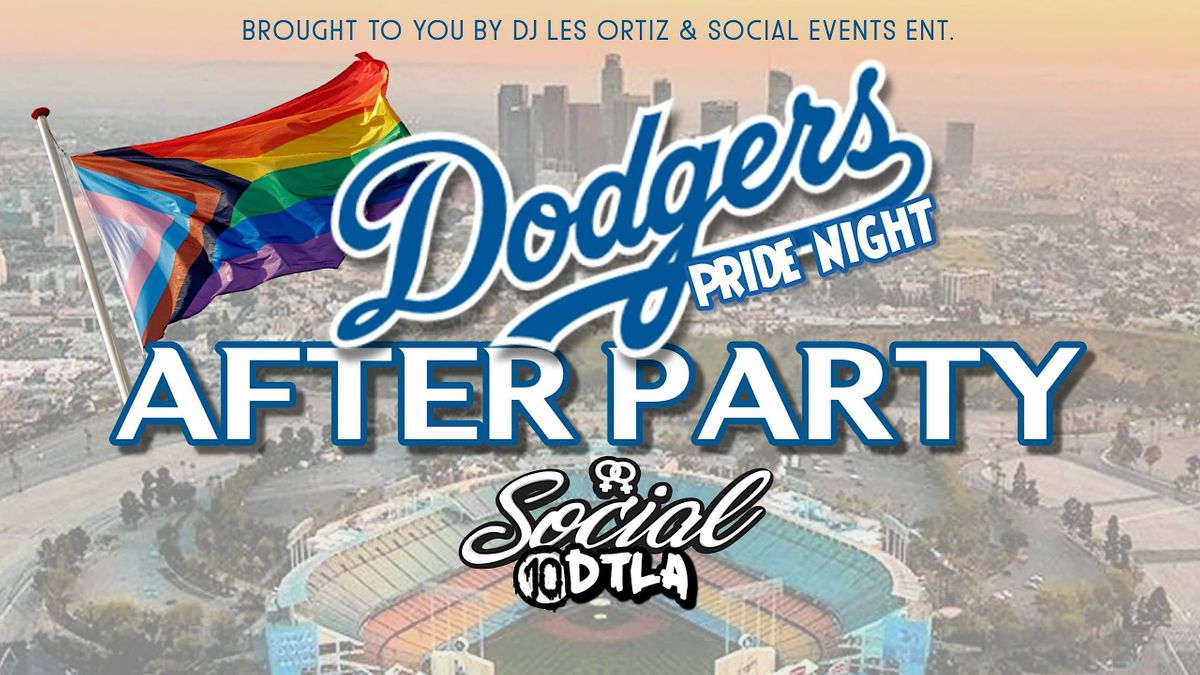 LA DODGER PRIDE NIGHT AFTER PARTY, 10 & 10 1/2, Los Angeles, June 16 to