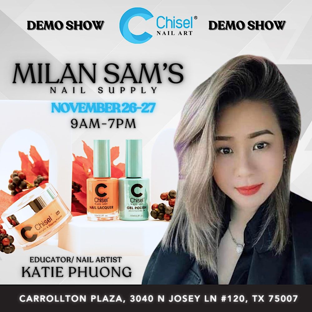 Chisel Demo Show At Milan Sams Nail Supply, Milan Sam's Nail Supply