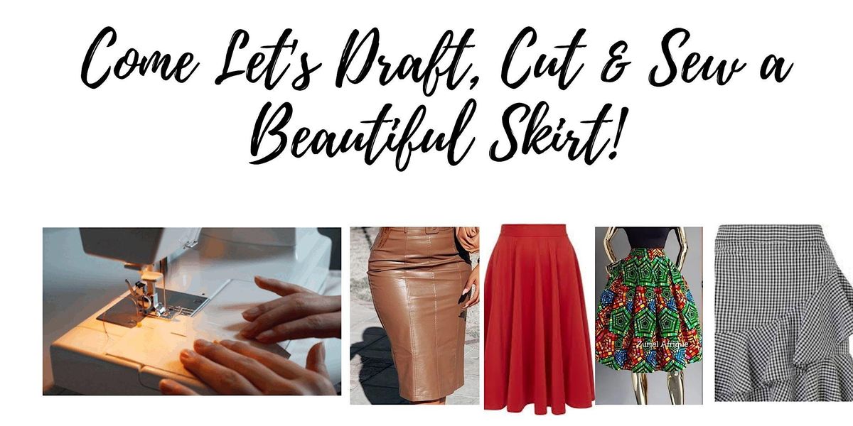 Learn to draft and sew a SAMPLE-size Pencil Skirt w/ "Freehand" techniques, 27 September | AllEvents.in