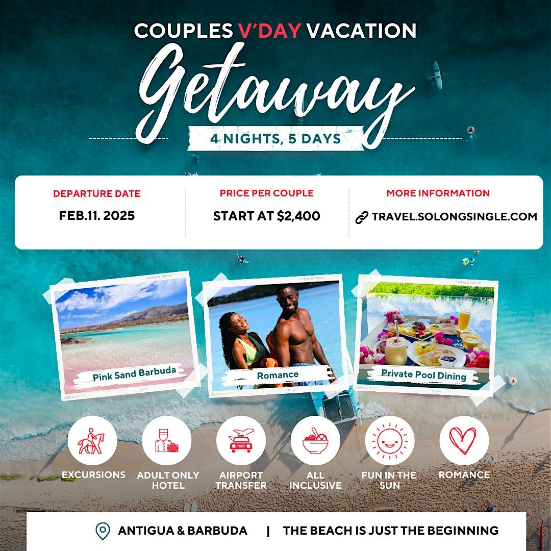 Valentines Day Getaway 2025