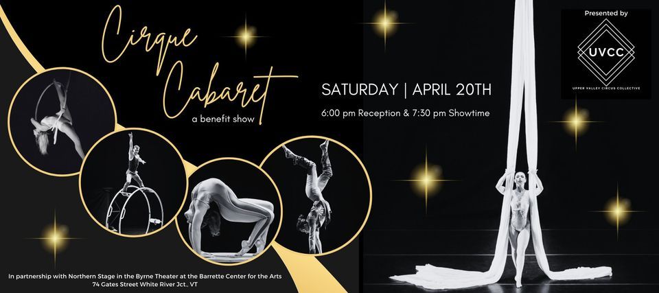 Cirque Cabaret: a UVCC benefit show, Northern Stage, Wilder, 20 April ...