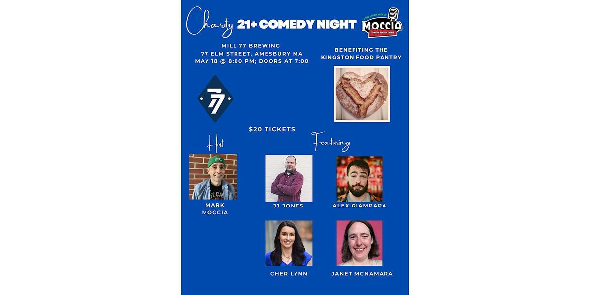 21+ Charity Comedy Night to benefit the Kingston Food Pantry at Mill 77!, Mill 77 Brewing