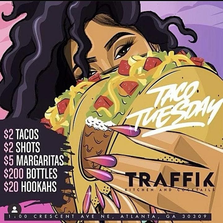 #1 TACO TUESDAY IN THE HEART OF THE CITY | Event in Atlanta | AllEvents