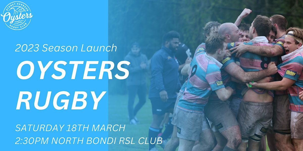 Oysters Rugby Season Launch 2023, North Bondi RSL Club, March 18 2023 ...