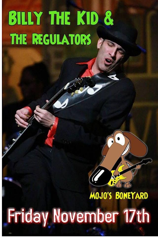 Billy The Kid The Regulators Debut At Mojos 11 17 2023 Mojo s Billy the kid the regulators debut at mojos 11 17 2023 mojo s