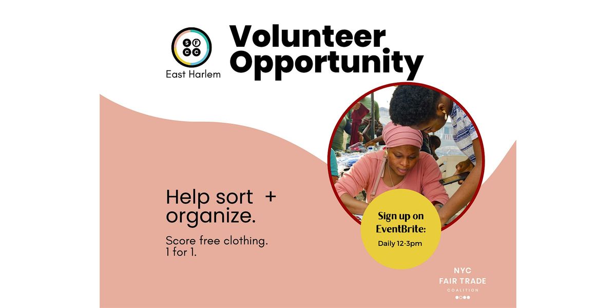 Sun. Volunteer at The Sustainable Fashion Community Center - East Harlem | Event in New York | AllEvents