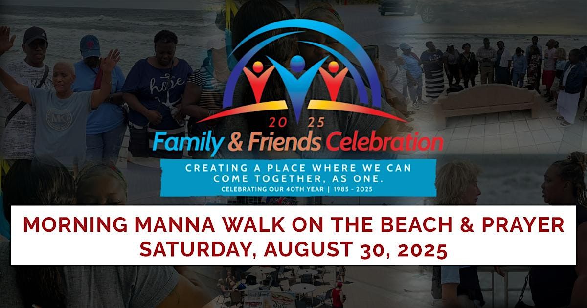 2025 MORNING MANNA PRAYER WALK ON THE BEACH | Event in Daytona Beach | AllEvents