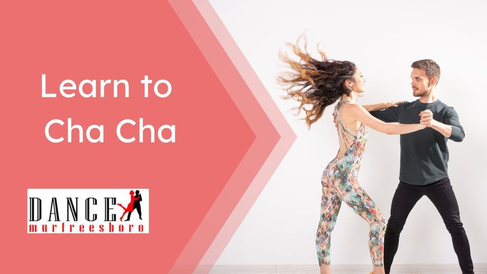 cha-cha-class-es-and-dance-dance-murfreesboro-august-16-2023
