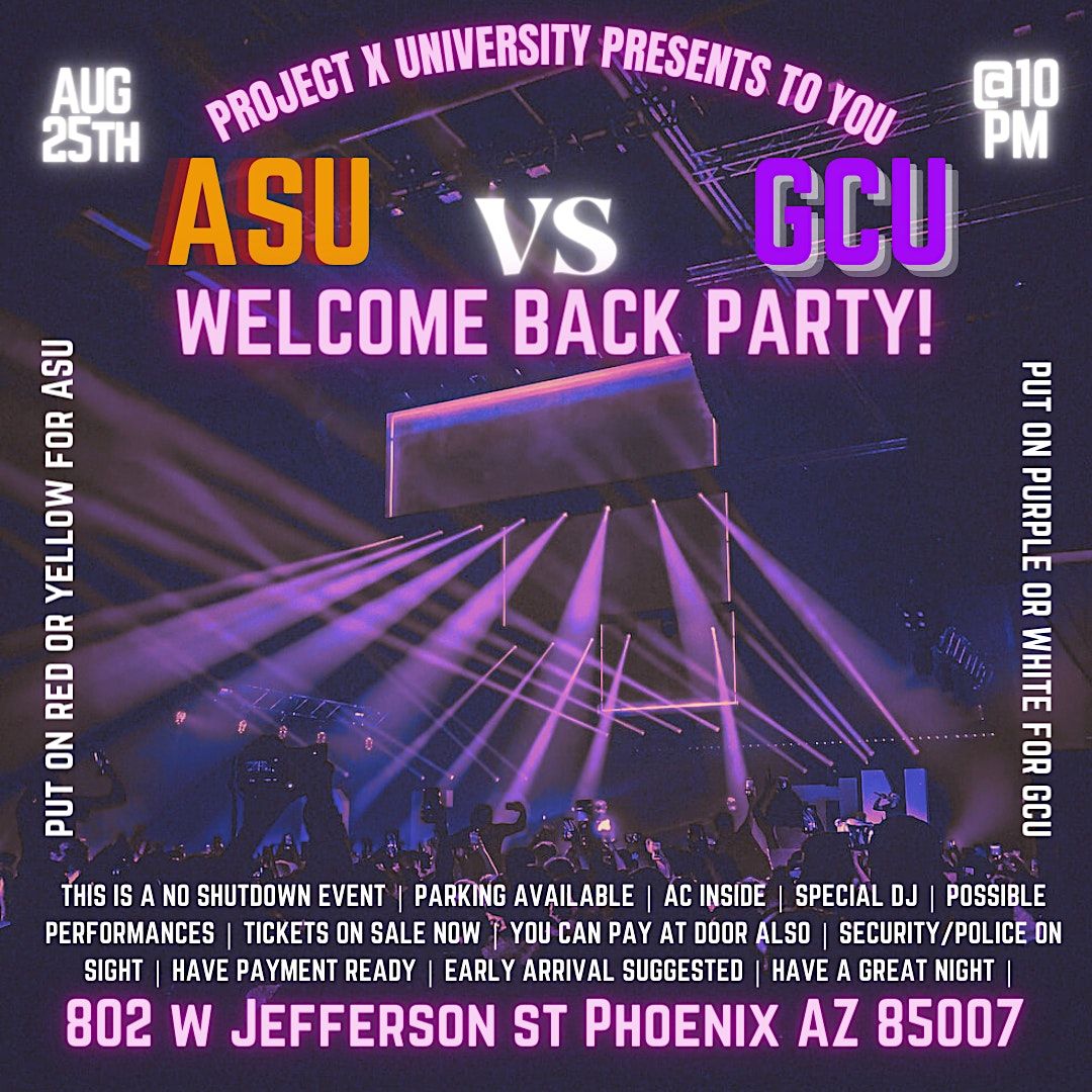 ASU VS GCU BACK PARTY, 802 W Jefferson St, Phoenix, 25 August