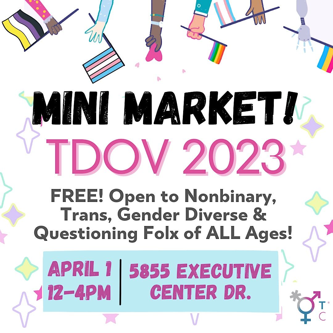 TDOV Mini Market For Trans, Gender Diverse & Questioning Folx of ALL