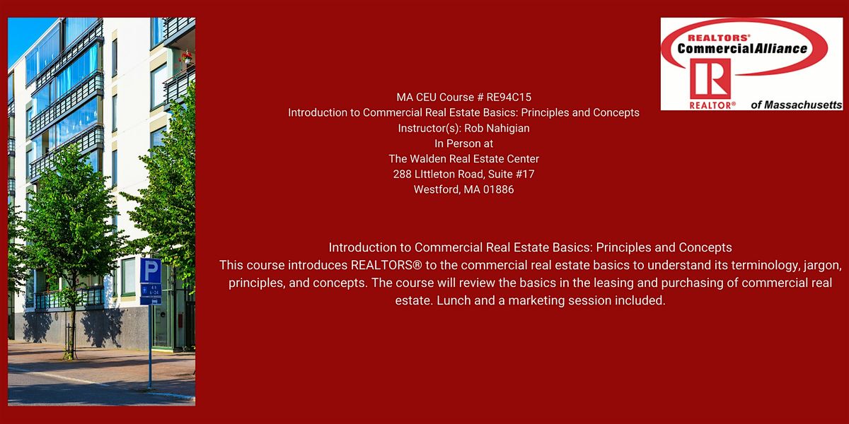 Introduction to Commercial Real Estate Basics Principles and Concepts