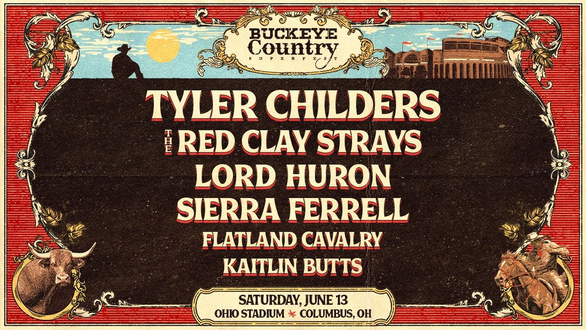 Buckeye Country Superfest with Tyler Childers, The Red Clay Strays and many more!, 13 June | Event in Columbus