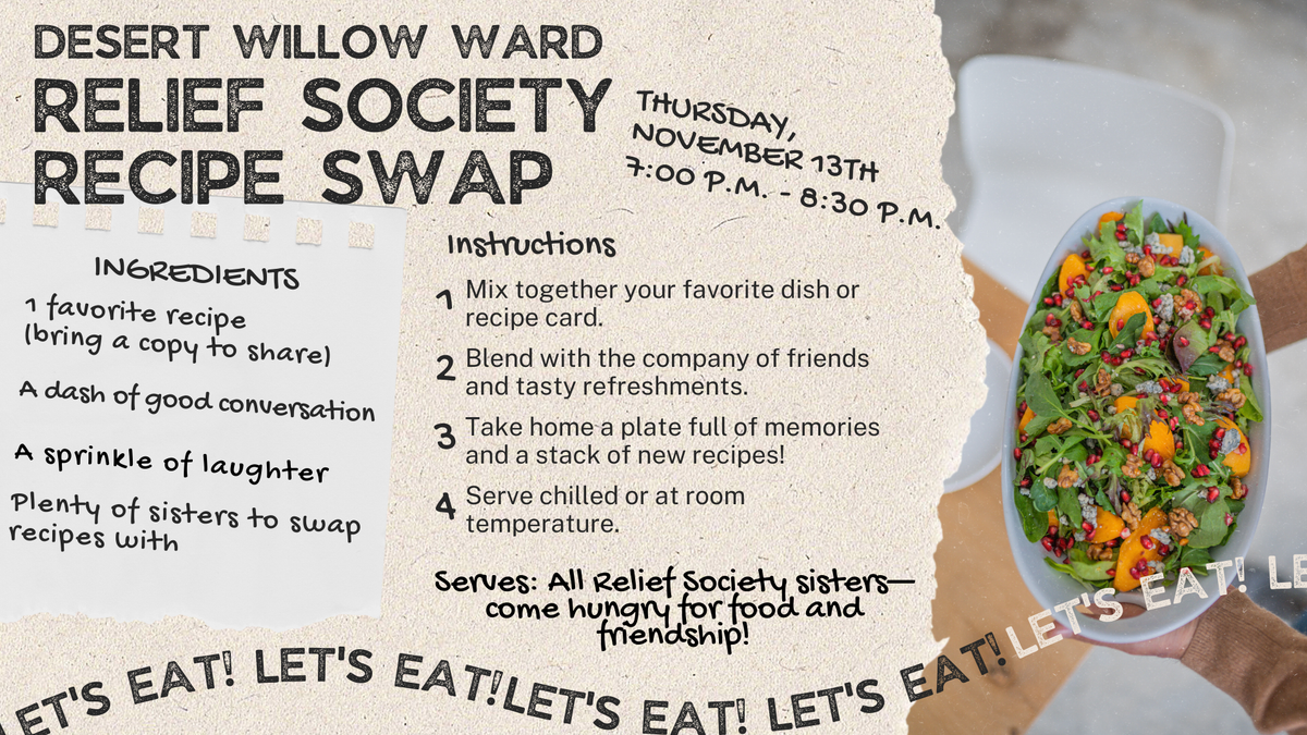 Desert Willow Ward Relief Society - Recipe Swap!, 13 November | Event in Eagle Mountain | AllEvents