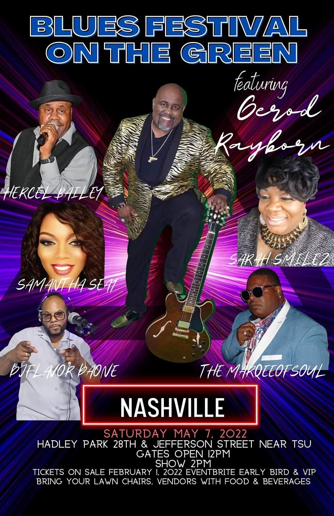 Blues On The Green 2022 Schedule Gerod Rayborn - Hercel Bailey "Blues On The Green" Nashville, Hadley Park  Near Tsu, Nashville, May 7 2022 | Allevents.in