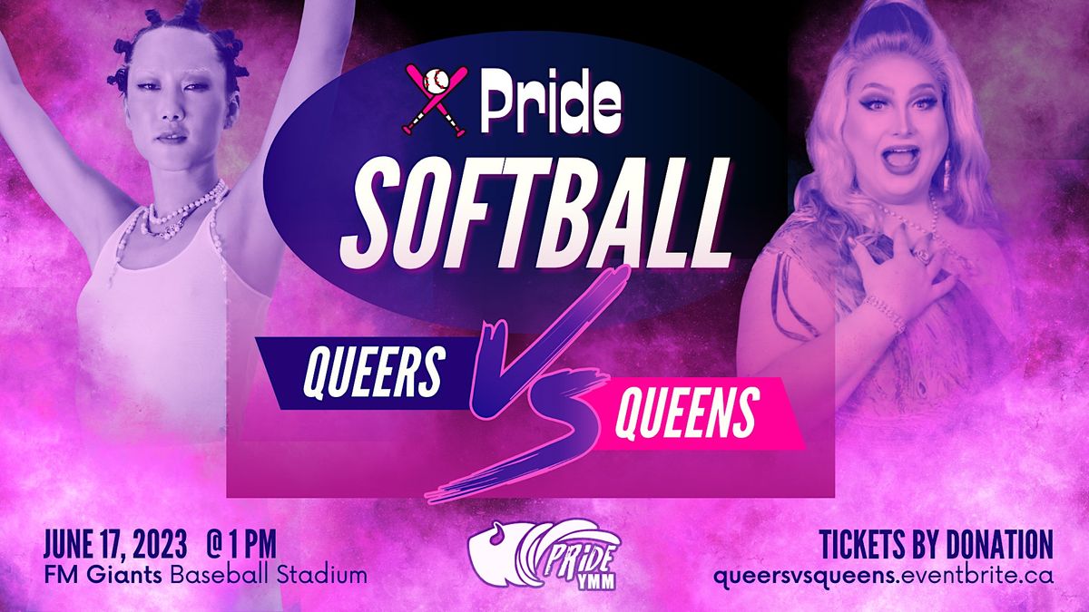 Queers VS Queens Softball Game, Fort McMurray Giants Baseball Club, 17