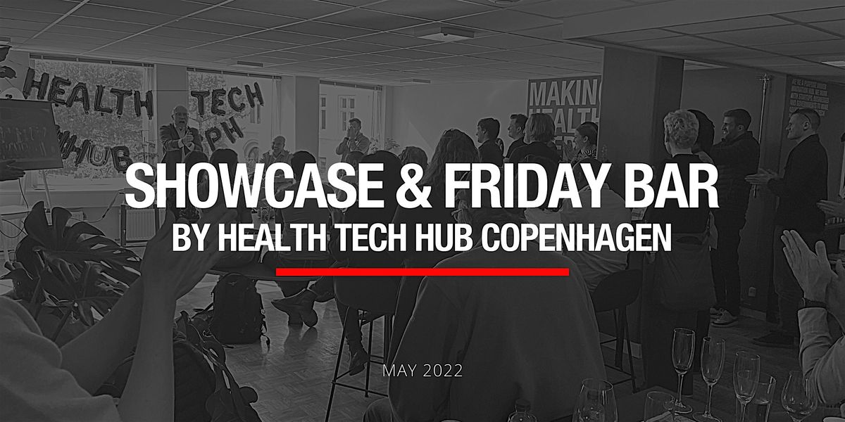 Health Tech Showcase & Friday Bar at HTHC | Event in Copenhagen  | AllEvents