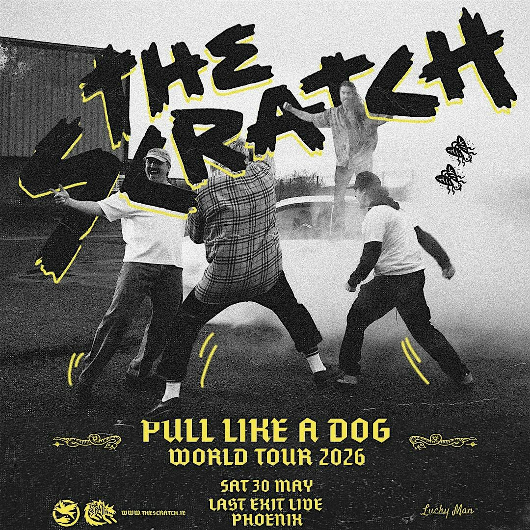 THE SCRATCH, 30 May | Event in Phoenix | AllEvents