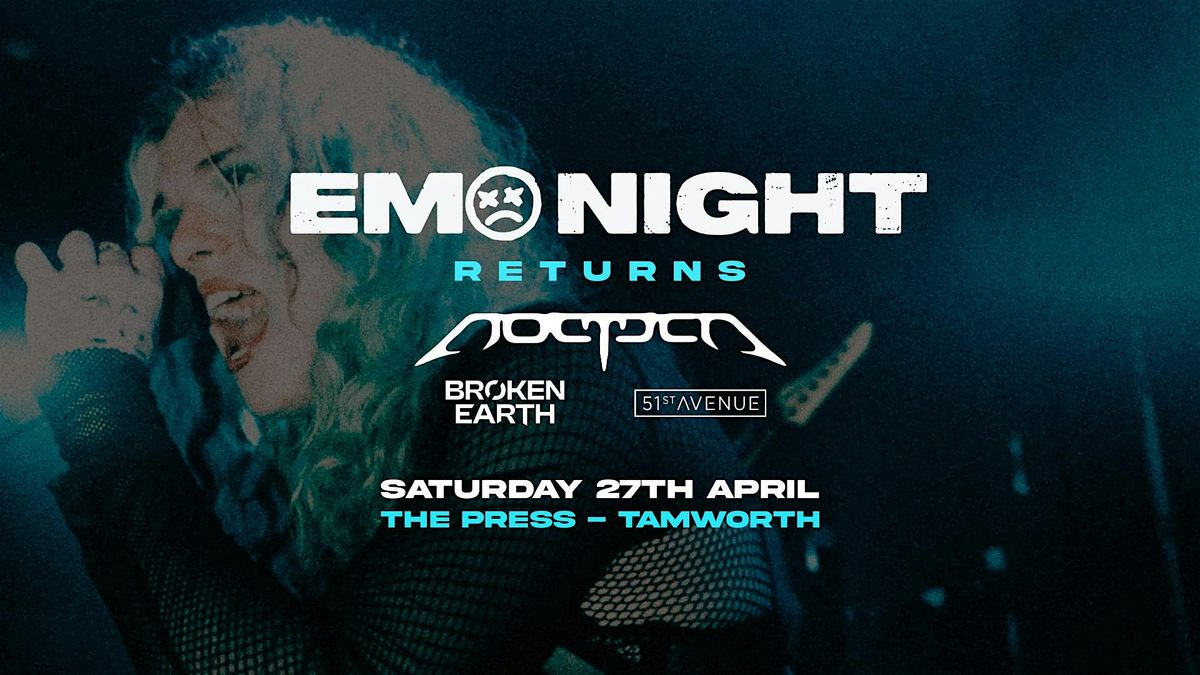 EMO NIGHT: Tamworth - Returns, The Press, Tamworth, 27 April to 28 ...