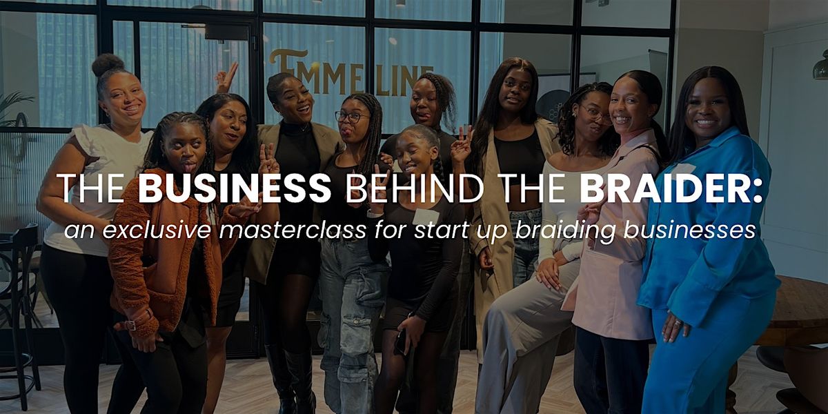 The Business Behind the Braider Masterclass, Virgin Money, Manchester