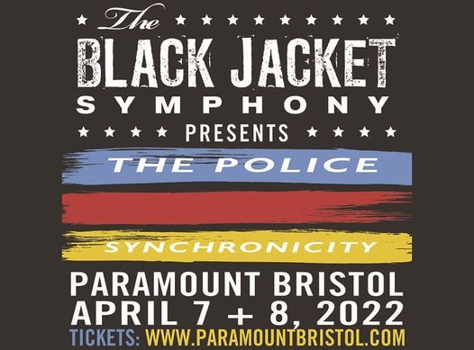 Black Jacket Symphony Schedule 2022 Black Jacket Symphony - The Police: Synchronicity, The Paramount Center For  The Arts Bristol, Tn, April 7 To April 8 | Allevents.in
