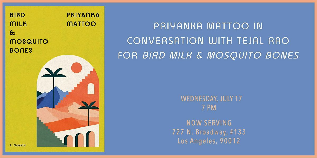 Priyanka Mattoo in Conversation for Bird Milk & Mosquito Bones, Now