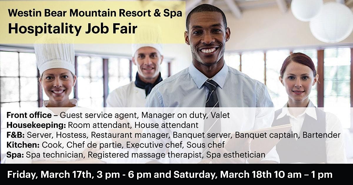 The Westin Bear Mountain Resort & Spa Hospitality Job Fair, The Westin