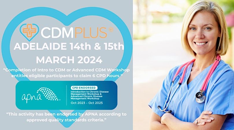 ADELAIDE - CDM - Intro & Advanced Workshop Bundle 14 & 15 MARCH 2024 ...