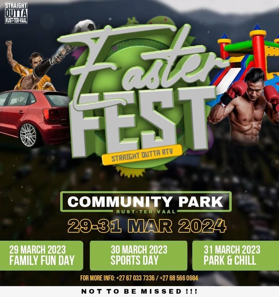 Easter Fest Rust-Ter-Vaal Edition, Rust Ter Vaal, Gauteng, South Africa ...
