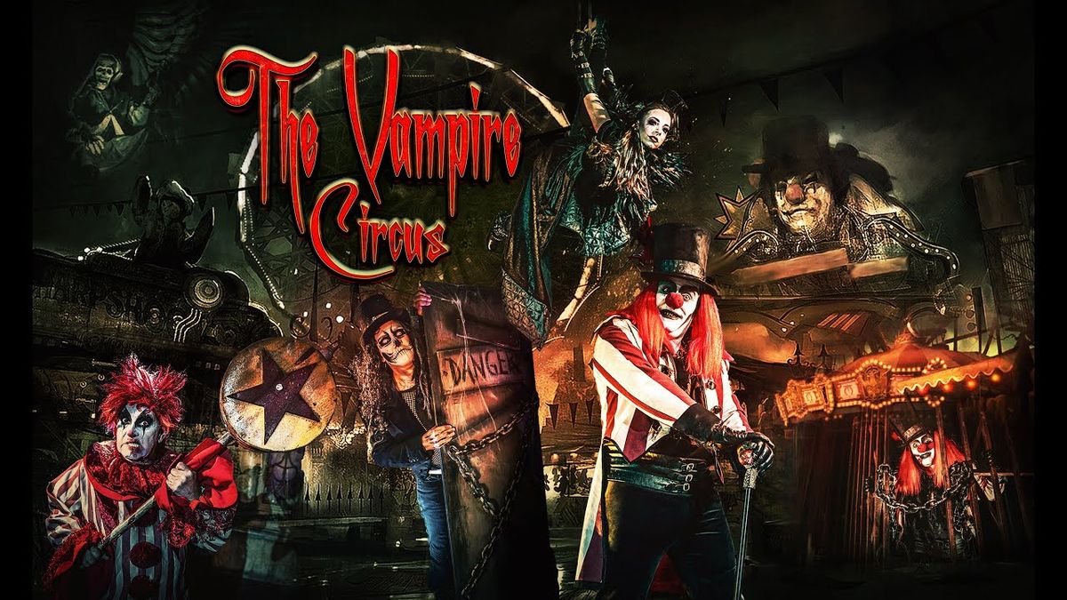 The Vampire Circus - Chesterfield, 16 October | Event in Chesterfield | AllEvents