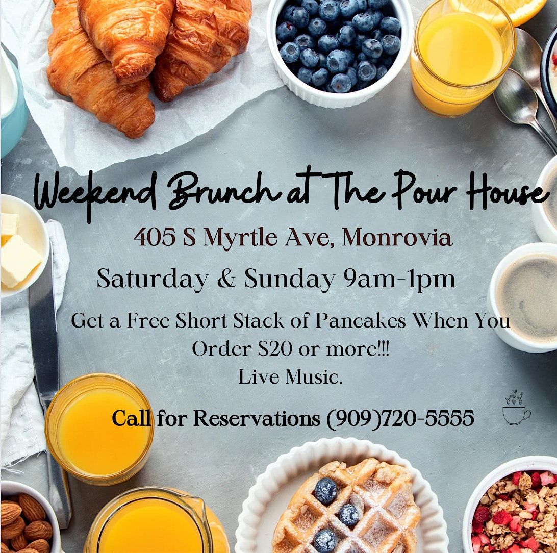 Brunch & Live Music at The Pour House | Event in Monrovia | AllEvents