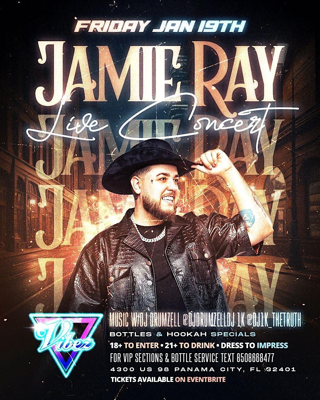 Friday Jan 19th Jamie Ray LIVE, Vibez, Panama City, January 19 to