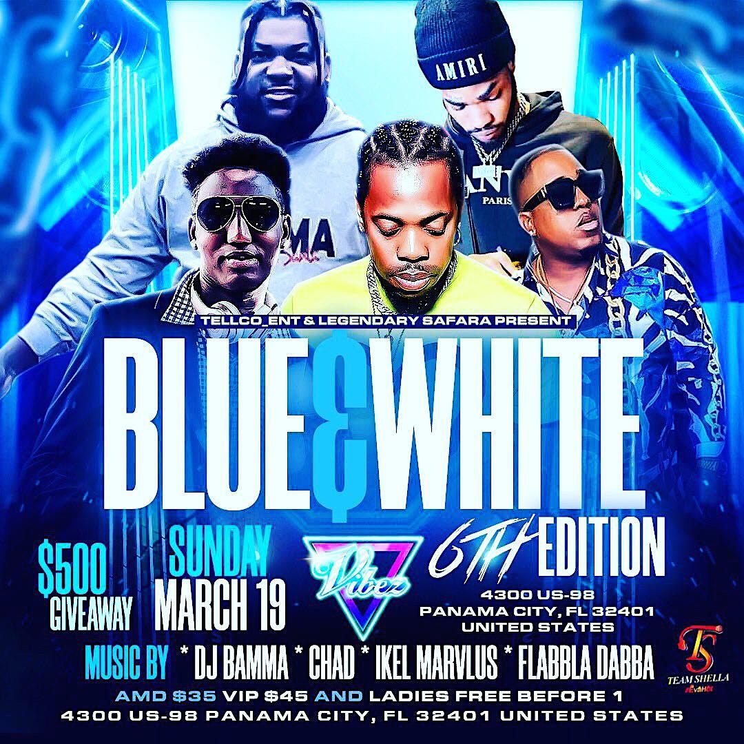 The legendary BLUE&WHITE 6th edition, Vibez, Panama City, March 19 to