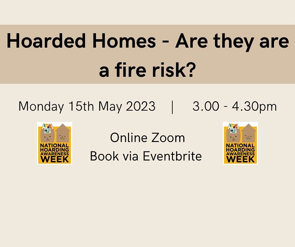Hoarding Awareness Week 2023 Hoarded Homes Are they a fire risk