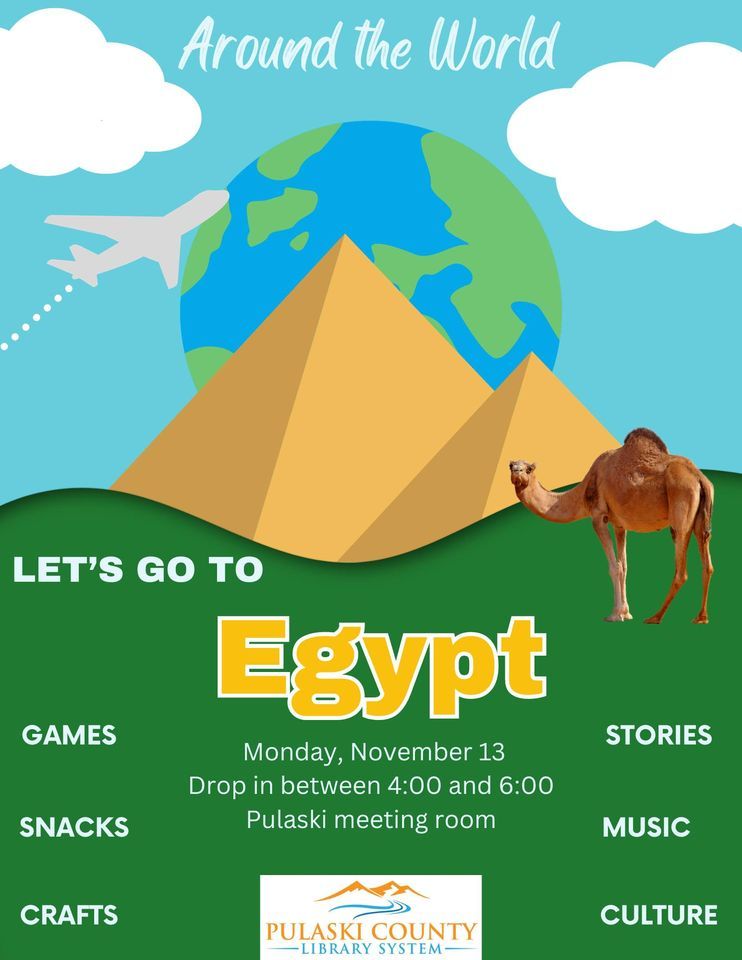 Around the World Egypt, Pulaski County Library System, November 13