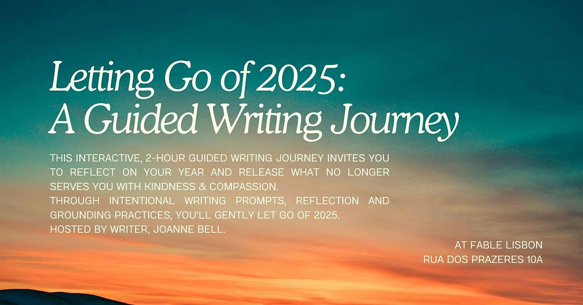 Letting Go of 2025: A Guided Writing Journey, 8 December | Event in Lisboa | AllEvents