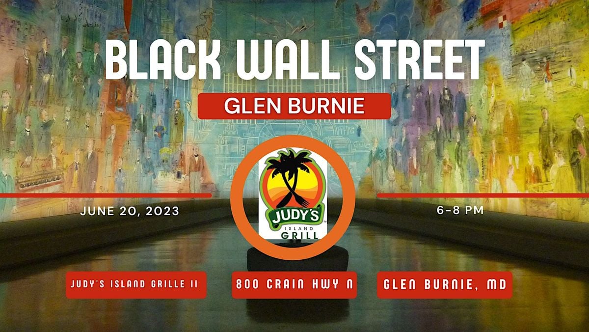 Black Wall Street GLEN BURNIE, Judy's Island Grill II, Glen Burnie, 20