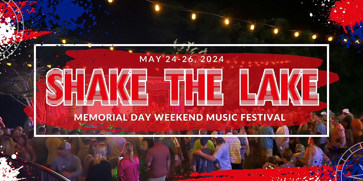 “SHAKE THE LAKE MUSIC FESTIVAL” featuring Blackberry Breeze, Copper’s