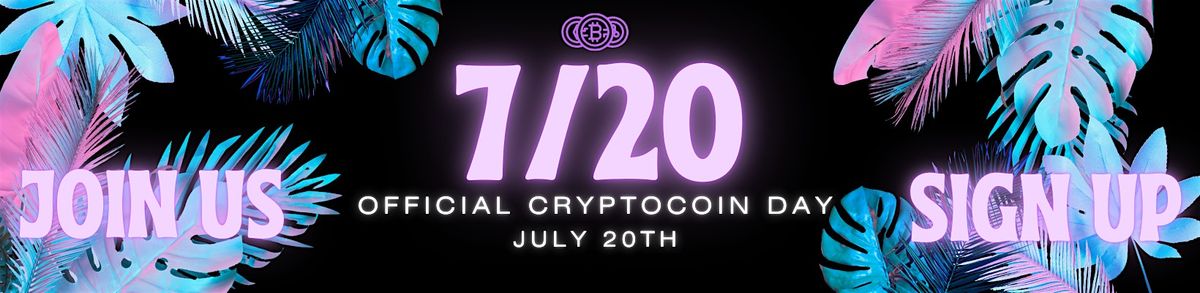 Crypto Coin Day 7/20, 20 July | Event in Atlanta | AllEvents