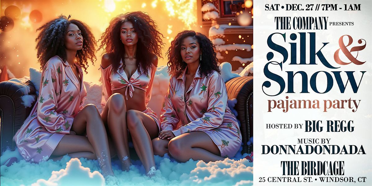 The Company presents “Silk and Snow Pajama Party”, 27 December | Event in Windsor | AllEvents