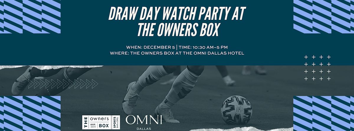 Draw Day Watch Party at The Owners Box, 5 December | Event in Dallas | AllEvents