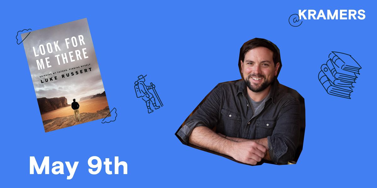 In Conversation with Luke Russert Look for Me There, Kramers